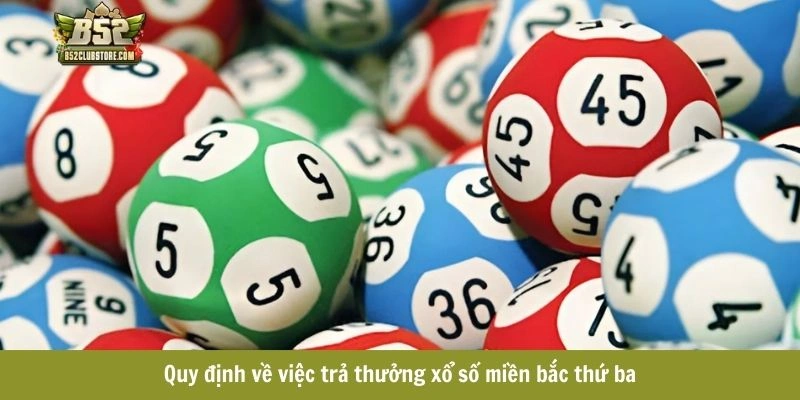 Quy định về trả thưởng tại hình thức chơi lô miền Bắc